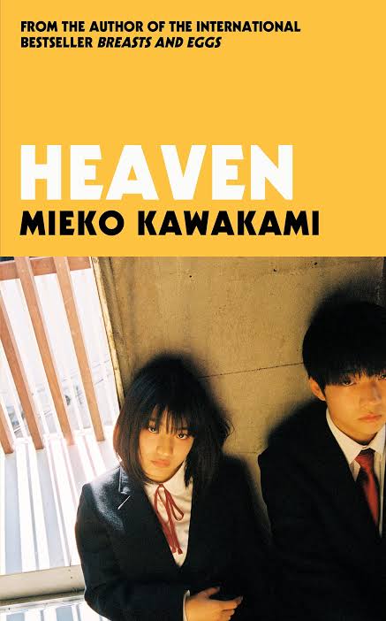 Heaven – Mieko Kawakami