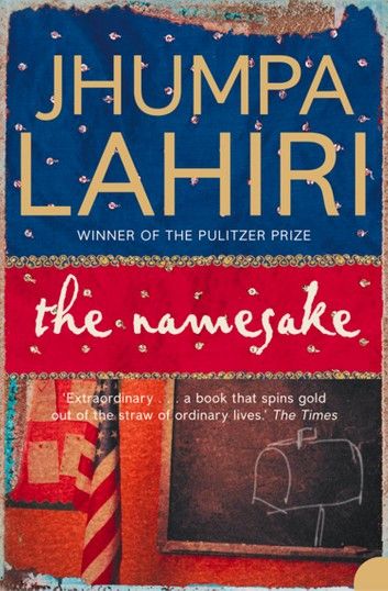 The Namesake by Jhumpa Lahiri – Book Review